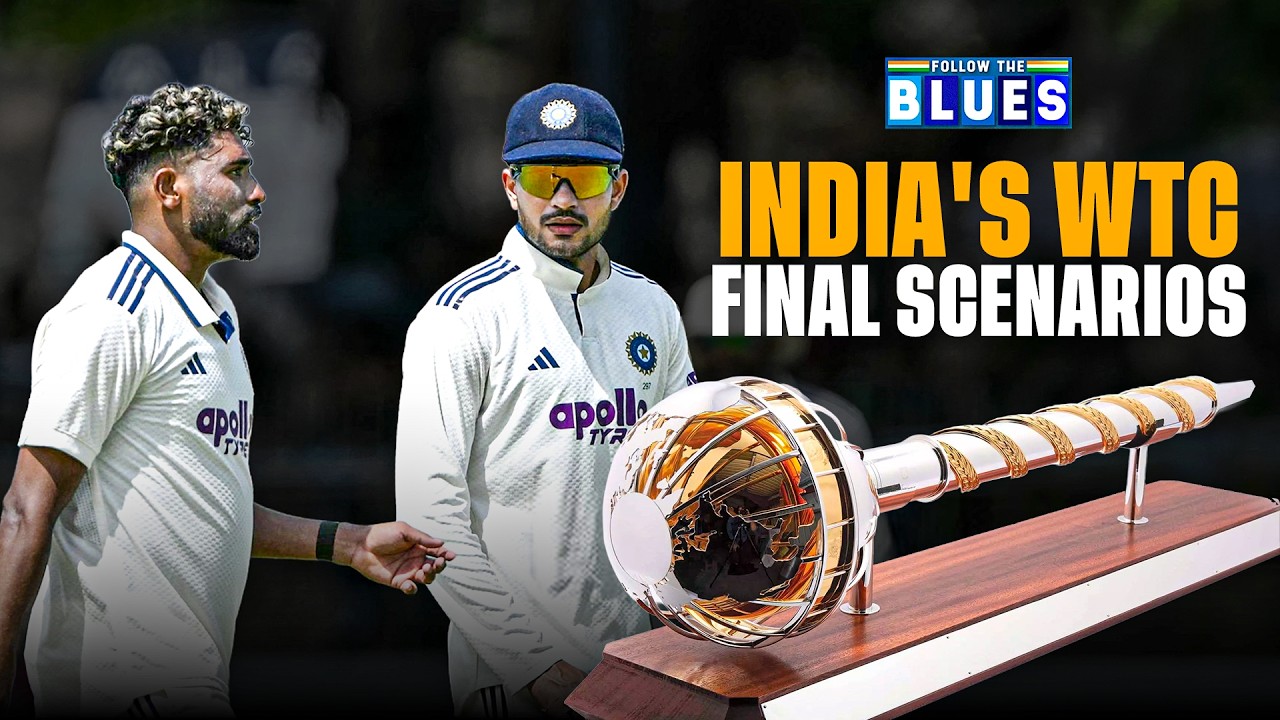 How can Team India still reach the WTC Final? Qualification Equation Explained | Follow The Blues