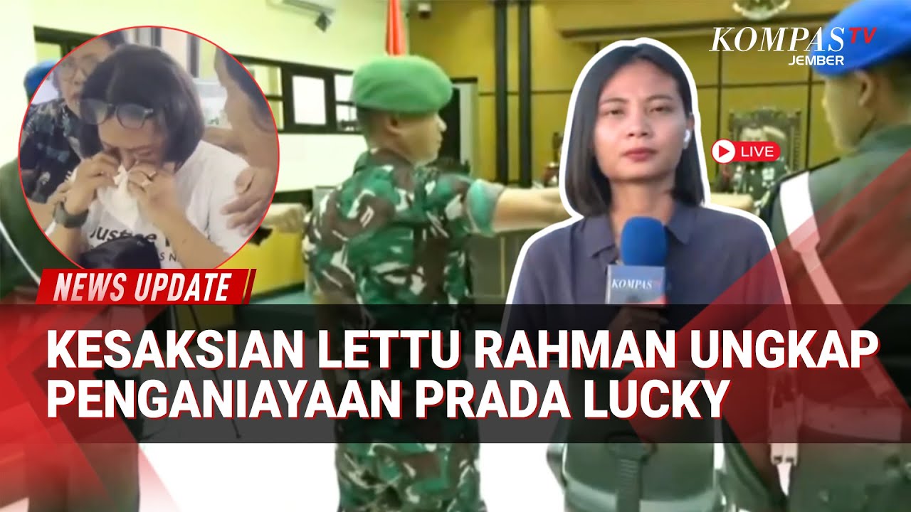 Kesaksian Lettu Rahman Ungkap Penganiayaan Prada Lucky, Ibunda Tak Kuasa Tahan Tangis di Persidangan