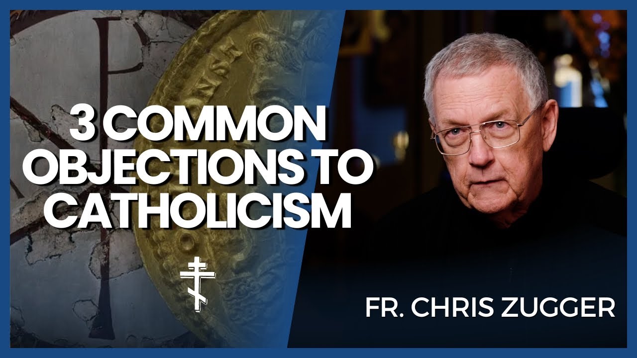 3 VERY Common Objections to Catholicism (and how to answer them!)