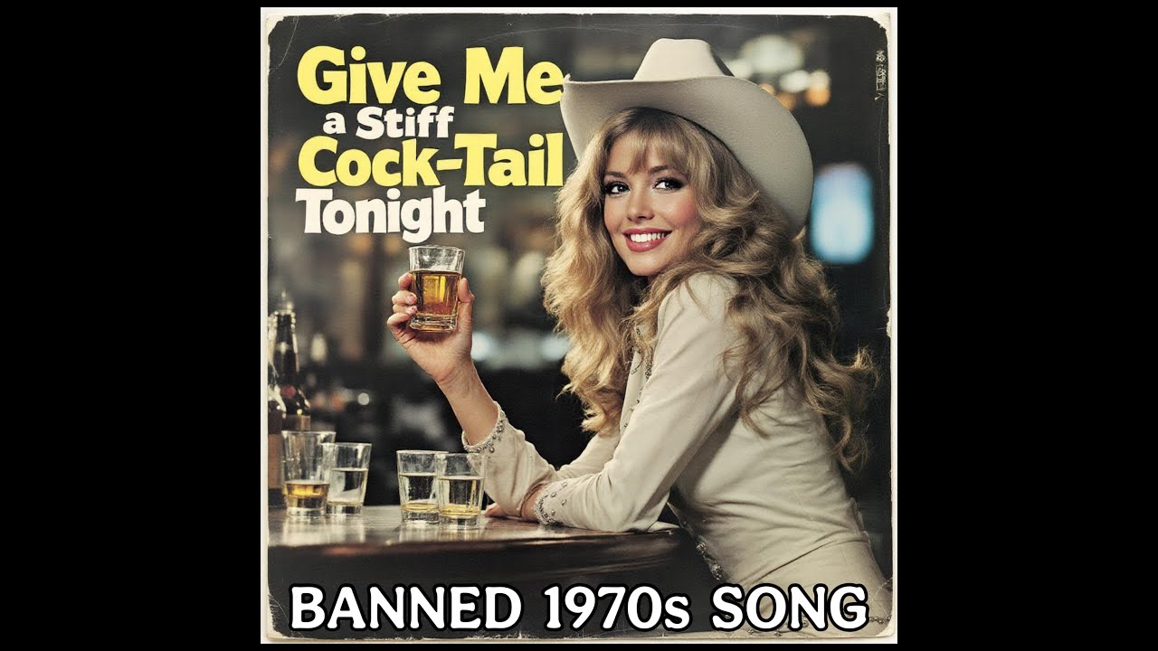I Need a Stiff C*ckTail (Banned 1970s Song) by Rhoda Hardcok