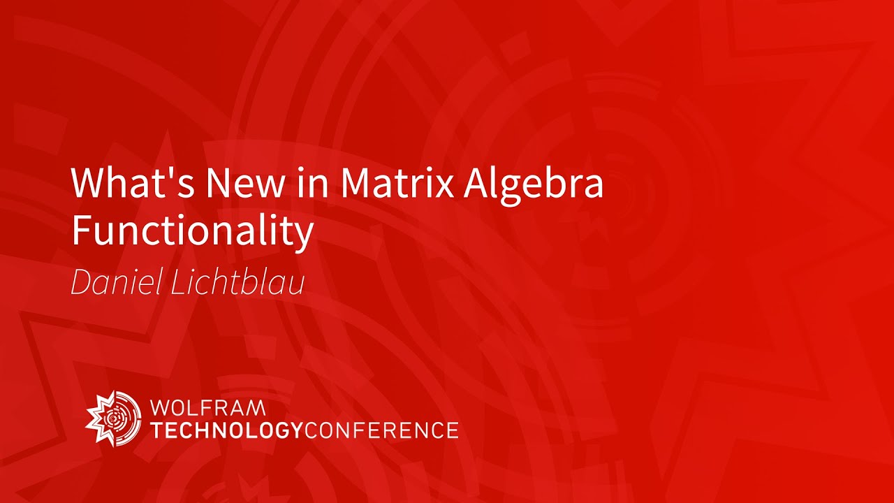 What's New in Matrix Algebra Functionality