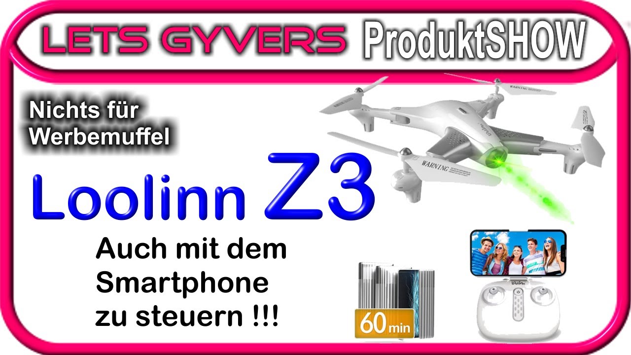 Loolinn Drohne Z3 Eigenstabil und auch mit dem Smartphone zu steuern.