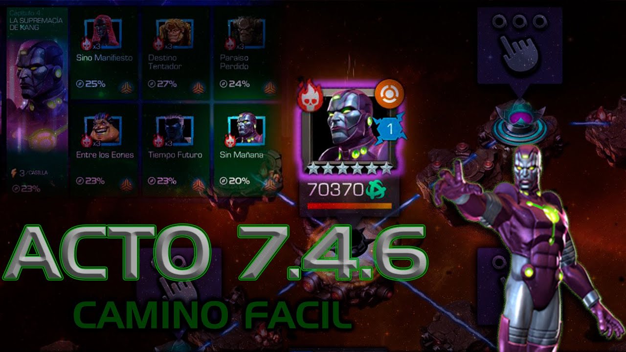 Acto 7.4.6 - Camino Fácil - Kang Supremo - MCOC _ PitherCrash