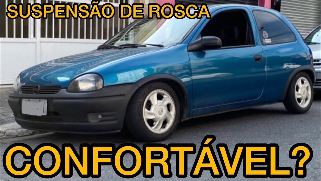 CORSA SUSPENSÃO DE ROSCA PT.5 FICOU CONFORTÁVEL? PULA MUITO? DEU RUIM? *curti de mais o resultado*