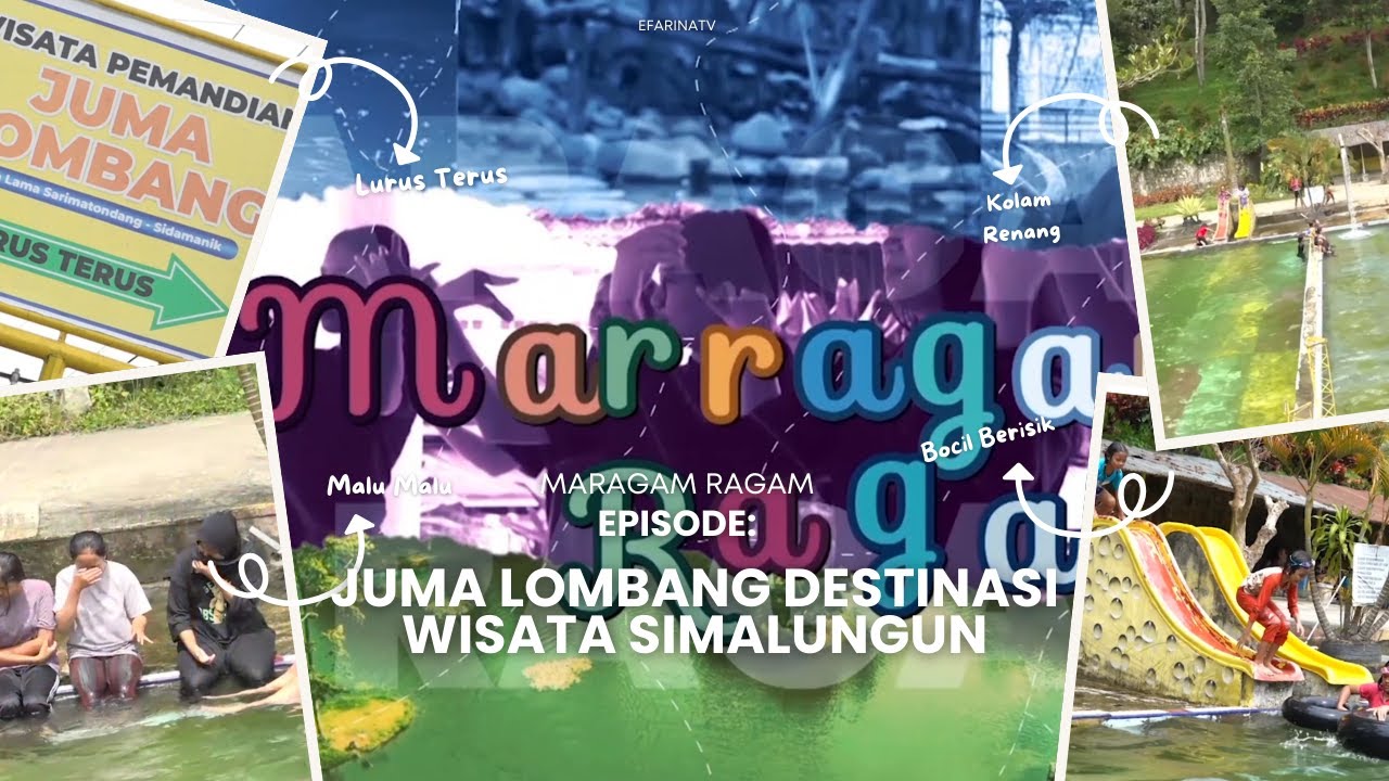 JUMA LOMBANG, SURGA TERSEMBUNYI DI JANTUNG SIMALUNGUN - MARRAGAM RAGAM