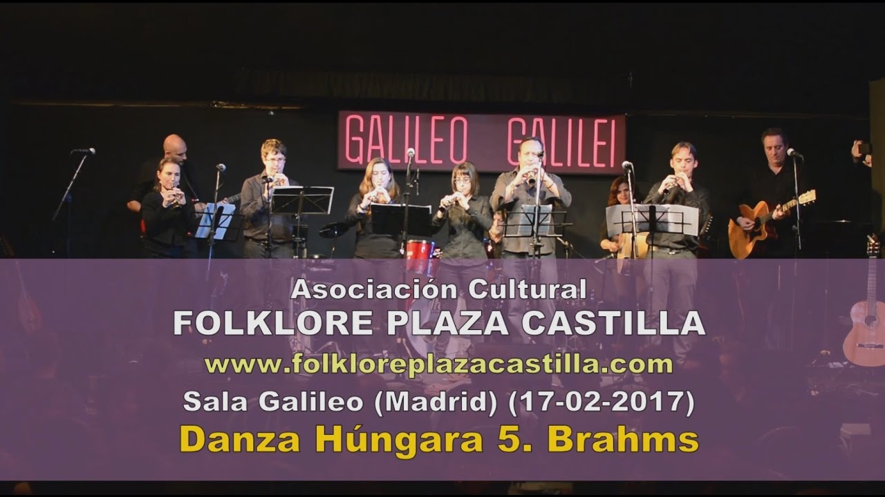 Gala Folk - Sala Galileo Danza Hungara Brahms