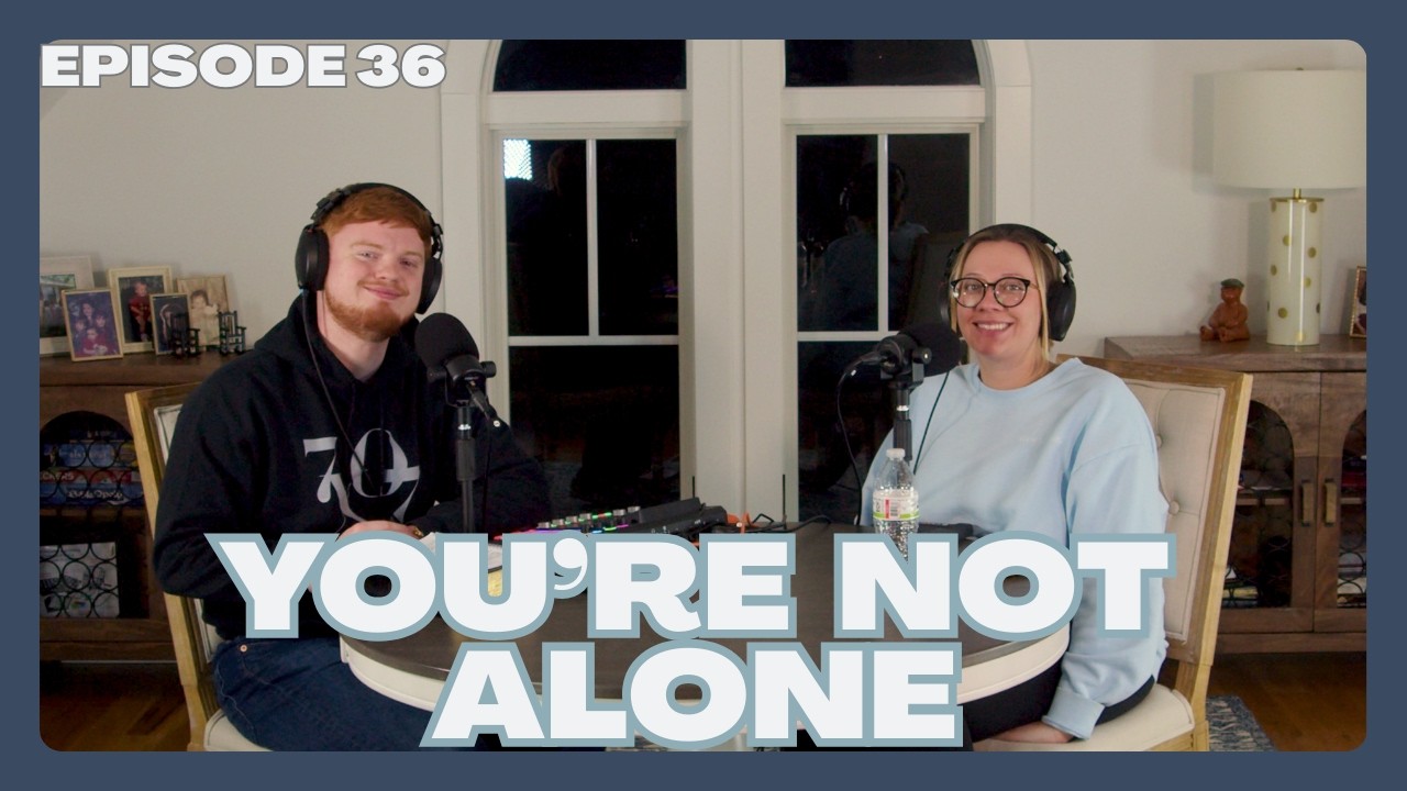 Episode 36: You're Not Alone | The Overflow Podcast | 2.26.26