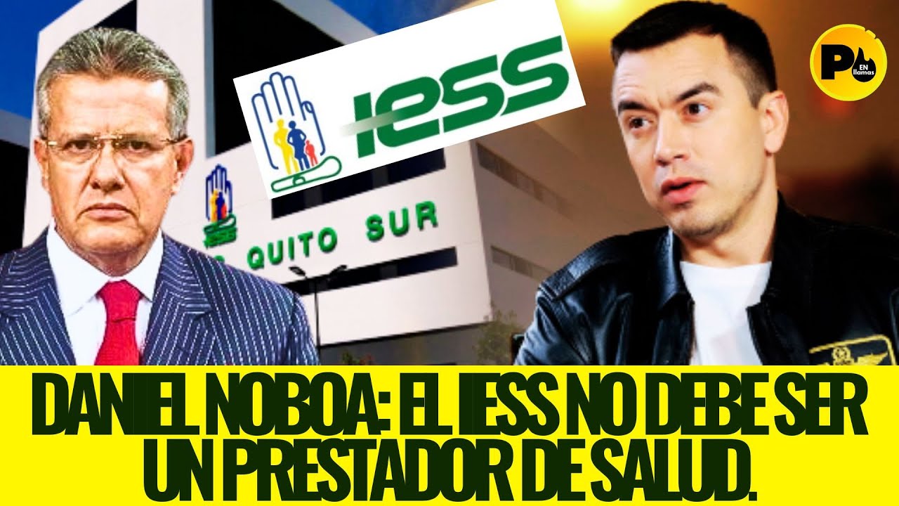Dr. Augusto Tandazo (Daniel Noboa: El IESS no debe ser un prestador de salud)