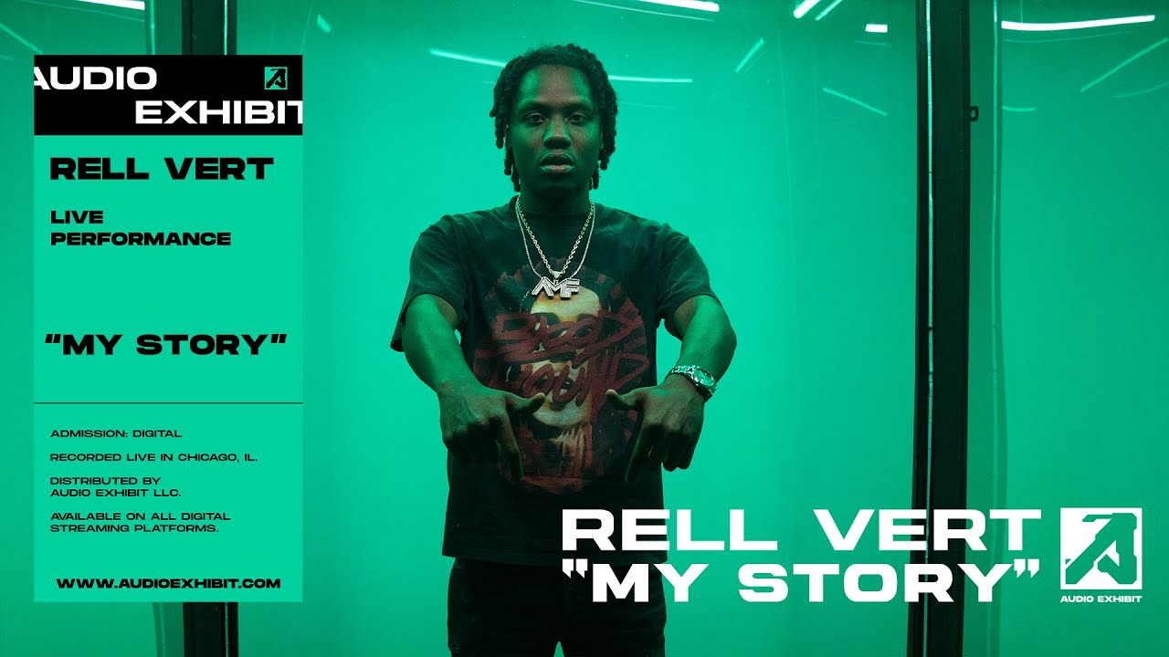 Rell Vert - My Story (Live Performance) | Audio Exhibit
