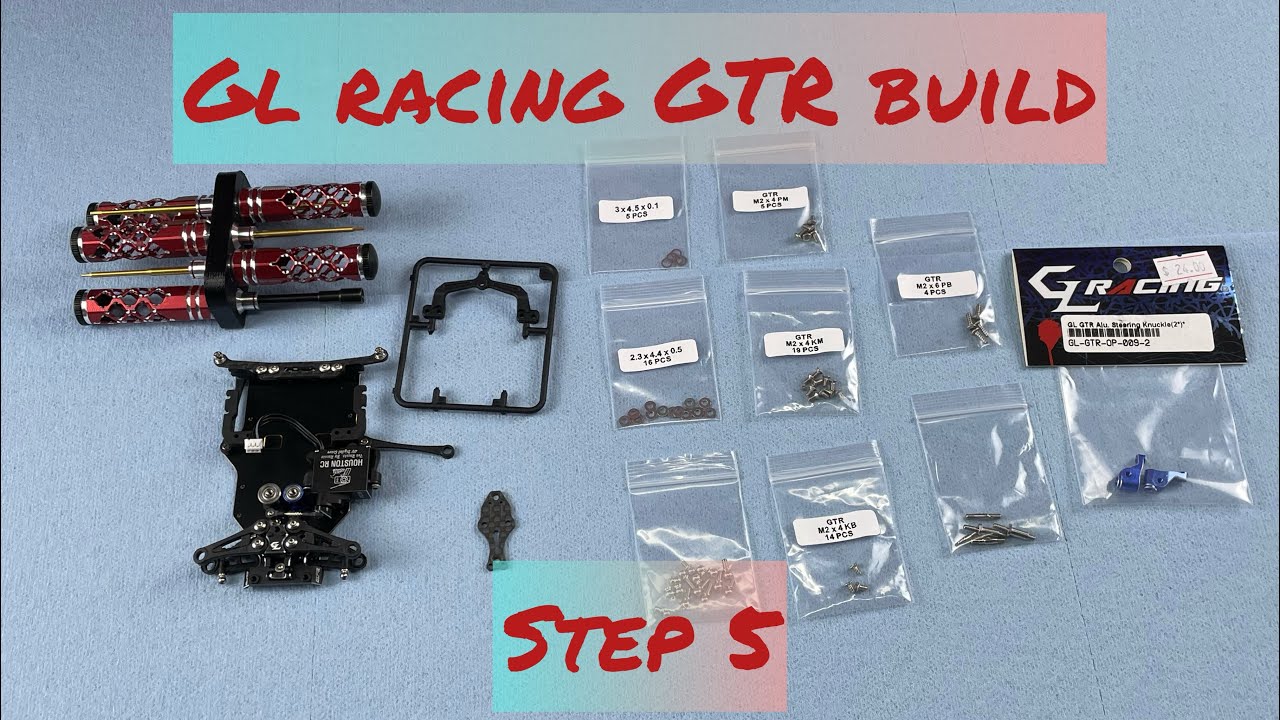 GL Racing GTR Build - Step 5