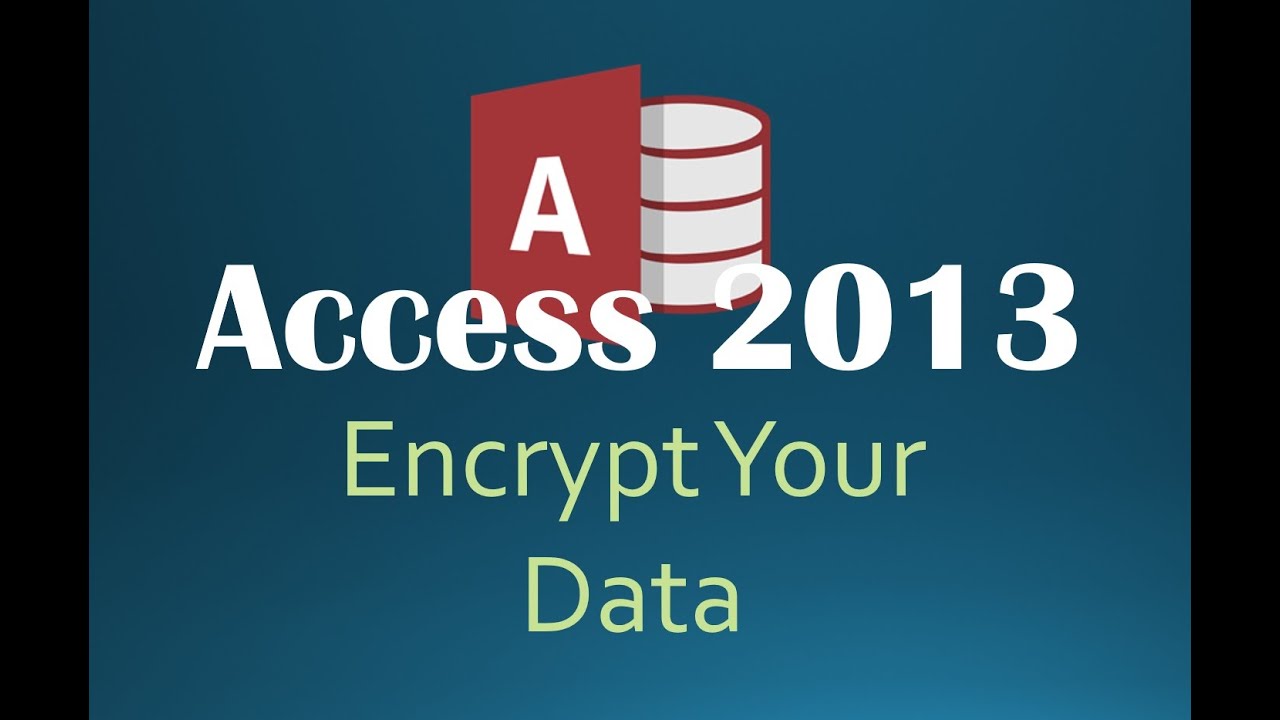 58. Encrypting Your Data File (Programming In Access 2013)