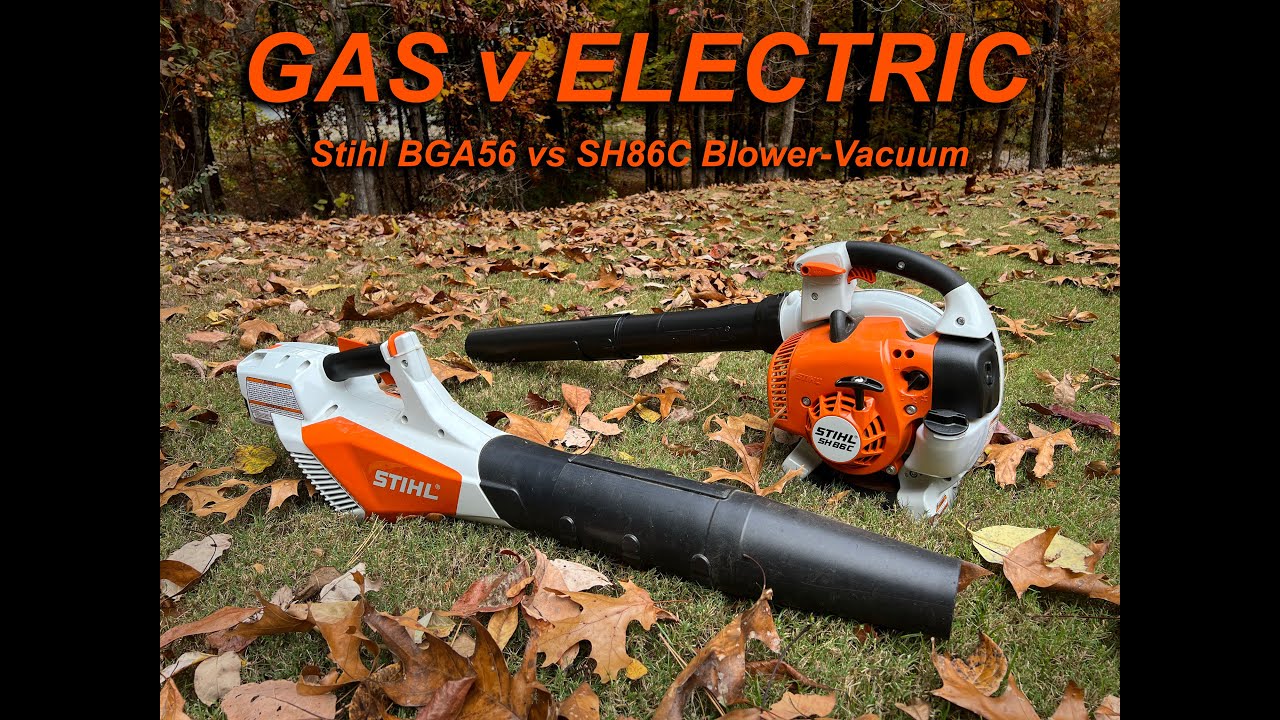 Gas vs Electric?  Stihl BGA57 Blower vs SH86C Blower Vacuum review.