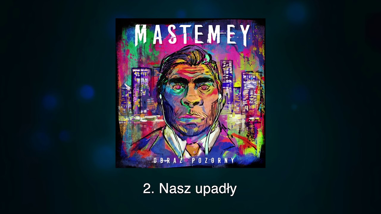 MASTEMEY - 2. Nasz Upadły (album Obraz pozorny)