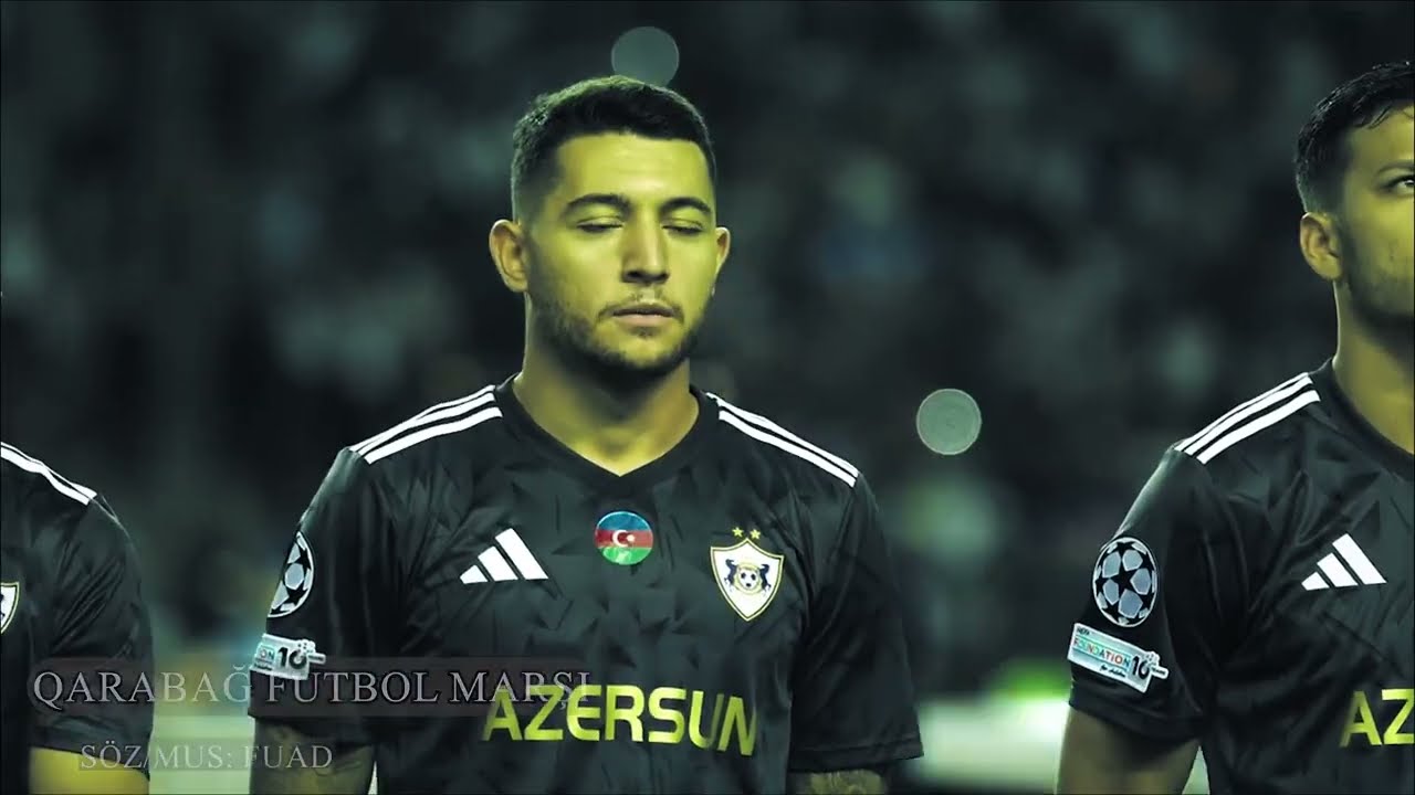 Fuad - Qarabağ Futbol Marşı