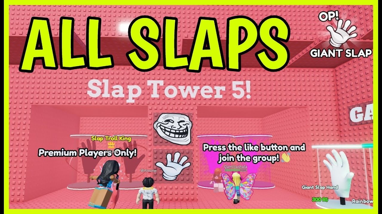 SLAPPING TOWER 5 How to get ALL SLAP HANDS Roblox