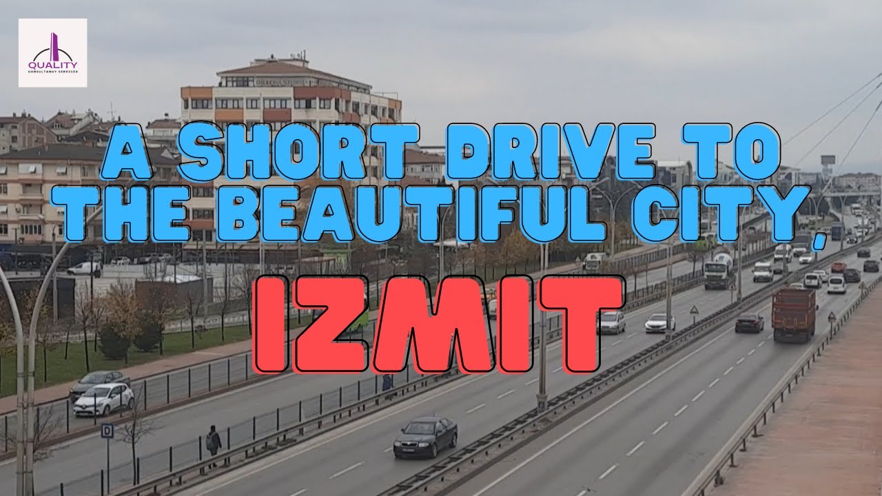 A short drive to the beautiful city, Izmit !