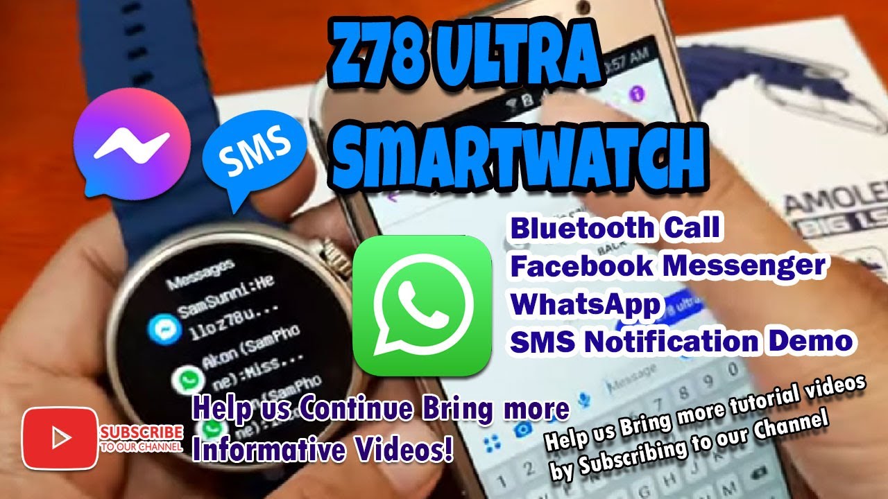 Z78 Ultra Smartwatch - Bluetooth Call, SMS, WhatsApp, Messenger Notification Demo