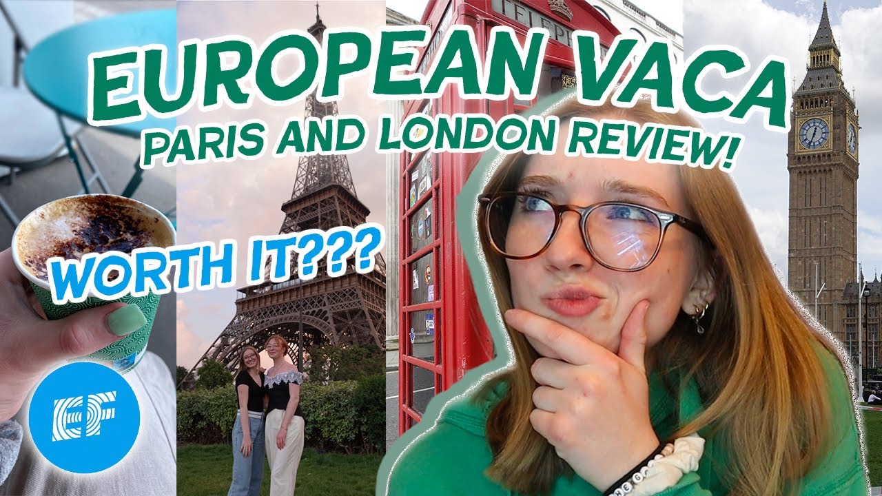 PARIS & LONDON REVIEW | EF TOURS (don't go to a cabaret...)
