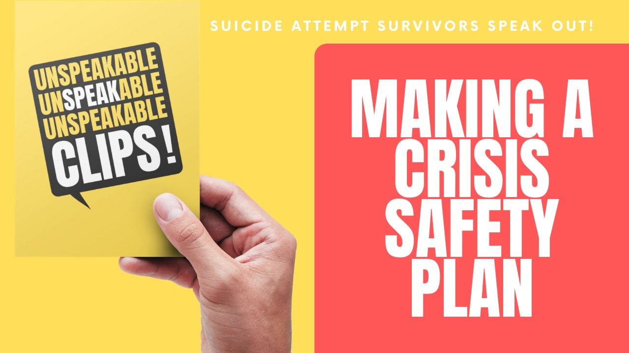 How to Make a Crisis Safety Plan