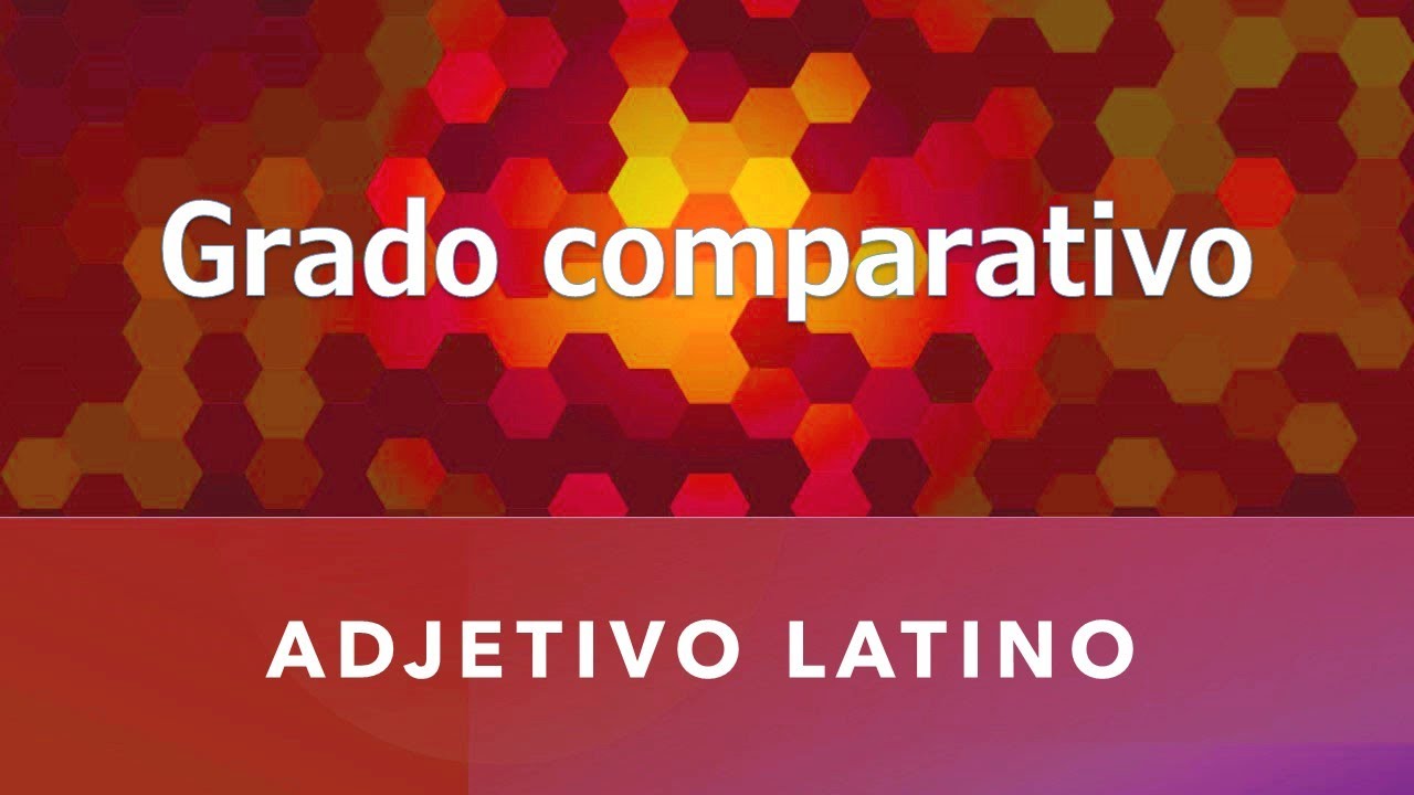 Los grados del adjetivo [1/2] - El comparativo.