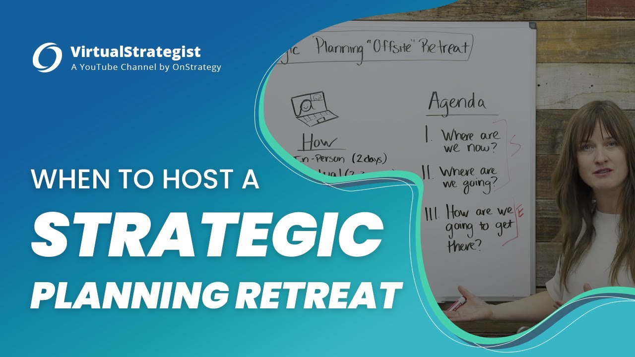 How to Facilitate a Strategic Planning Retreat