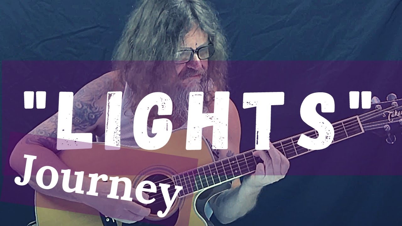 How To Play Easy Rendition of Lights By Journey (Acoustic Guitar Song Lesson)