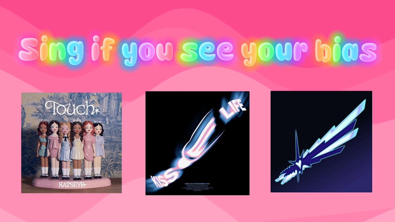 Sing If You See Your Bias (ENGLISH SONGS)