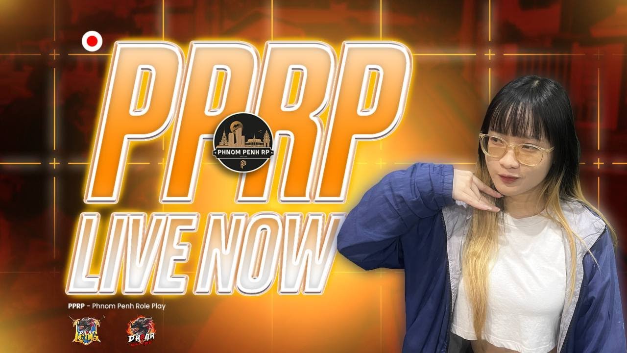🔴【LIVE】Tos Jol Krong xD TJ Fam ♥ PPRP 8.0 !!PPRP #pprp   #fivem #gta #steam