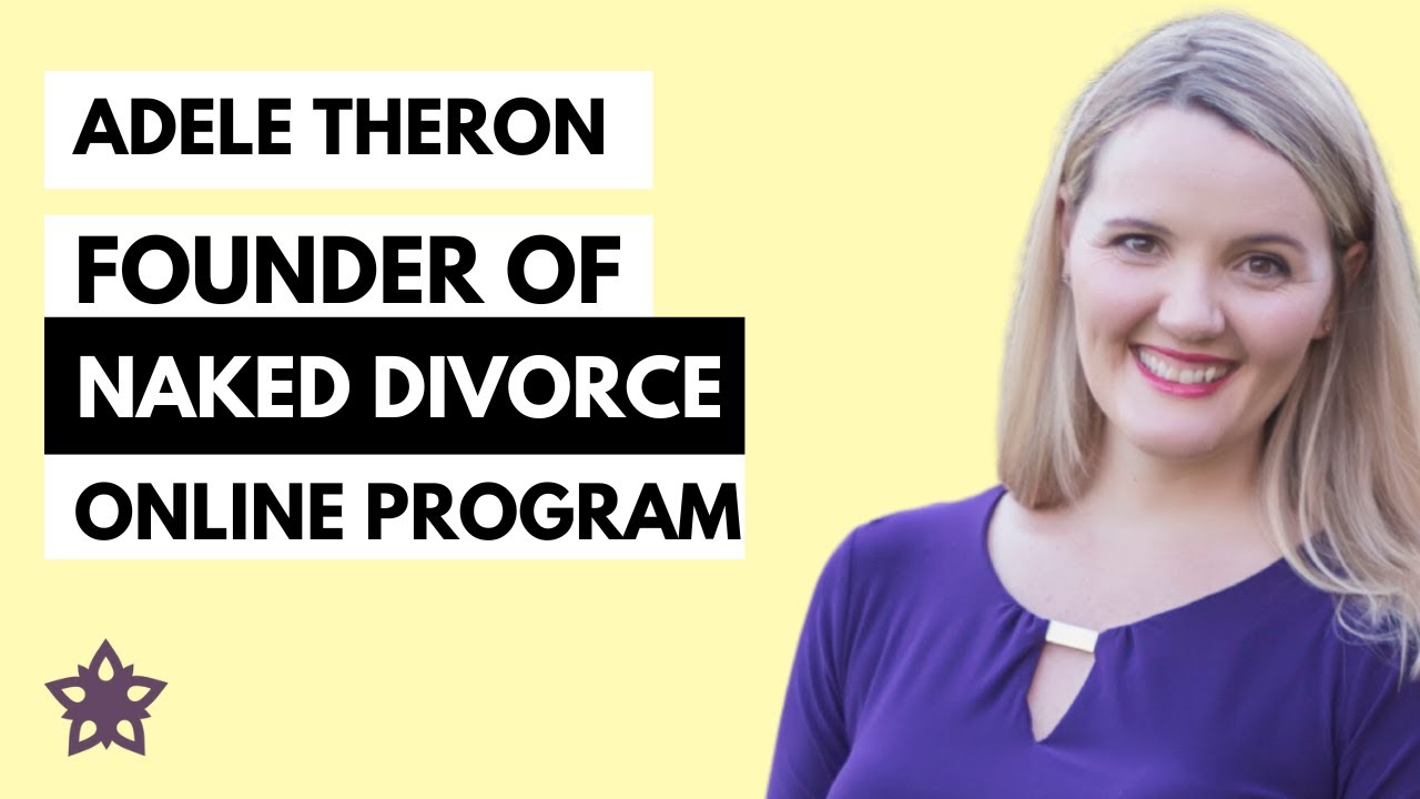 Divorce Coach Adele Theron - Founder of the N. Divorce Online Program