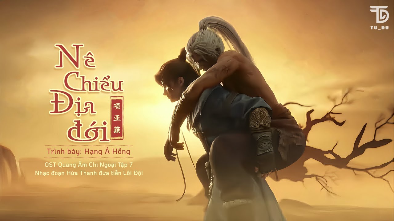 [Vietsubᴸʸʳᶦᶜ] N&ecirc; Chiểu Địa Đới &ndash; Hạng &Aacute; Hồng (泥沼地带 - 项亚蕻) || Ost Quang &Acirc;m Chi Ngoại Ep 7