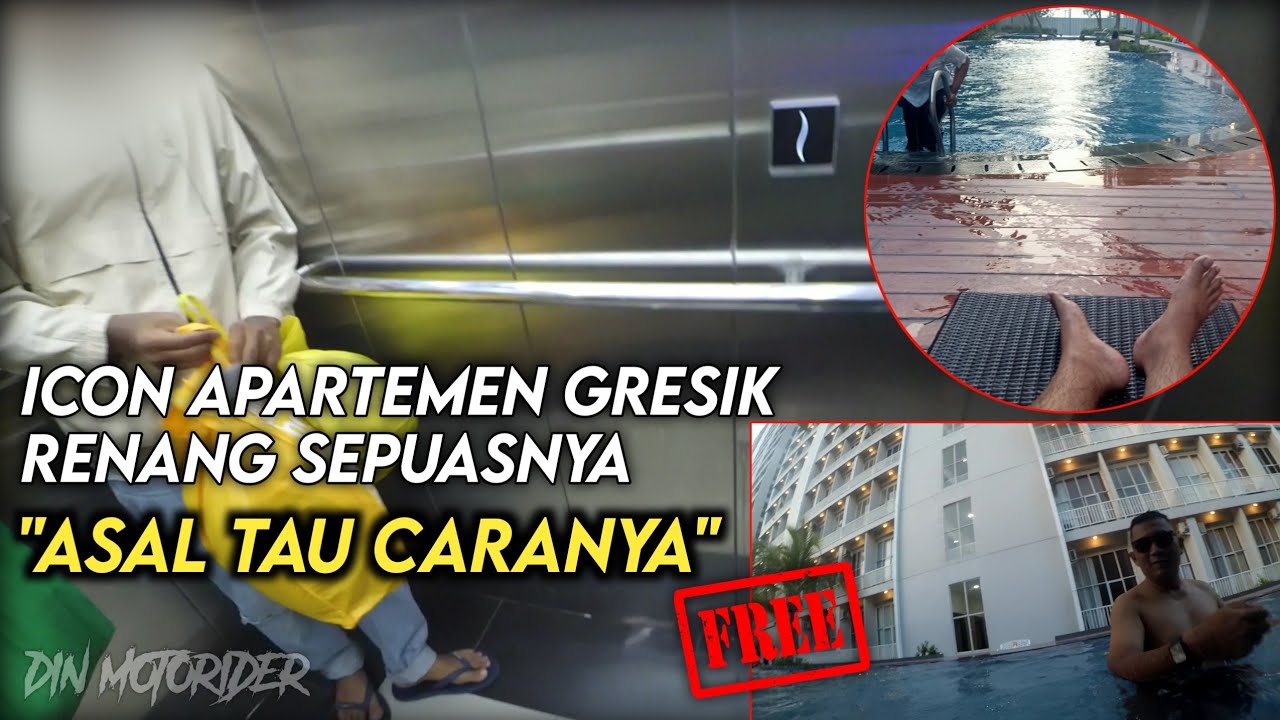 Trik masuk apartemen ICON MALL GRESIK gratis renang sepuasnya