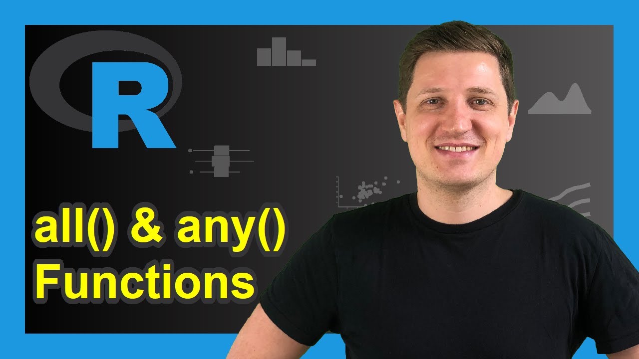 all & any R Functions (Programming Example)