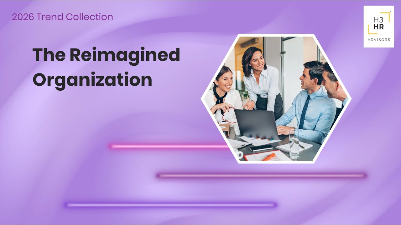 2026 Trend Collection - The Reimagined Organization