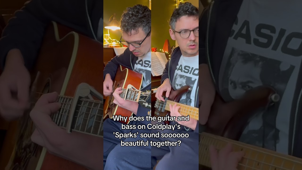 Why does the guitar and bass on Coldplay's 'Sparks' sound soooooo beautiful together? 