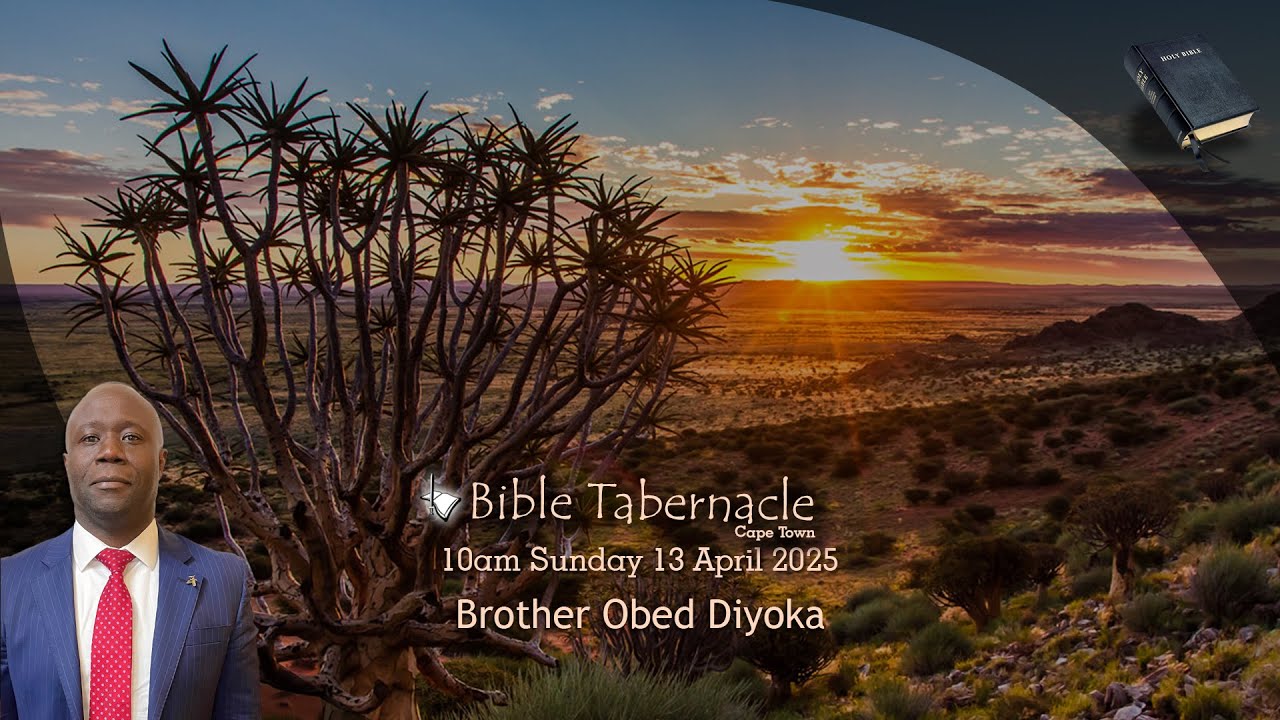 2025-0413AM - Brother Obed Diyoka - The Prayer Of Intercession