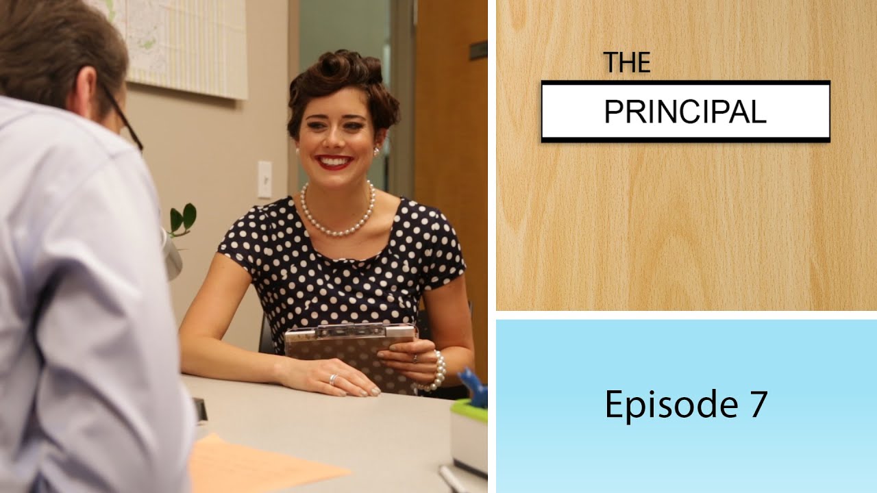 The Principal | Season 1 | Episode 7 - 
