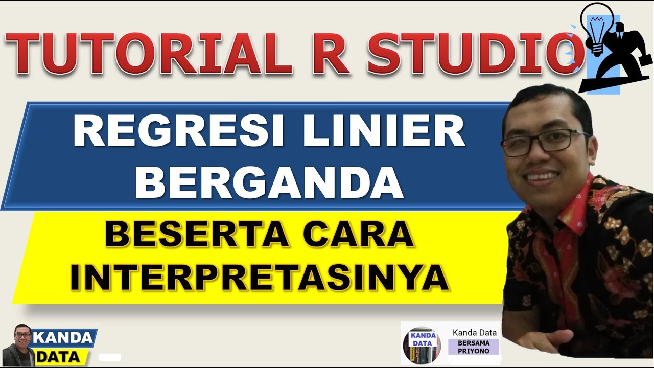 Tutorial R Studio Regresi Linier Berganda dan Cara Interpretasinya