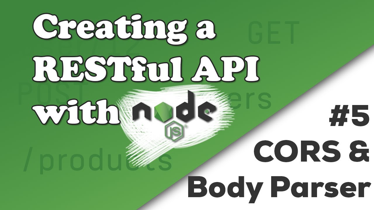 Анализ тела и обработка CORS | Создание REST API с помощью Node.js