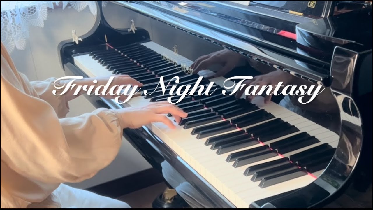 (piano) Friday Night Fantasy／Pierre Porte ／金曜ロードショーテーマ曲