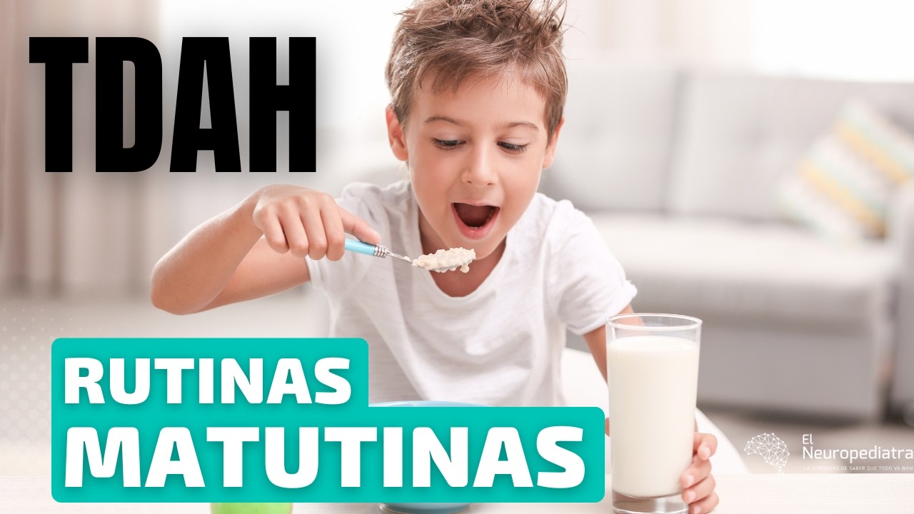 ¿Cómo Convertir el Caos Matutino en Orden? Rutinas para Niños con TDAH