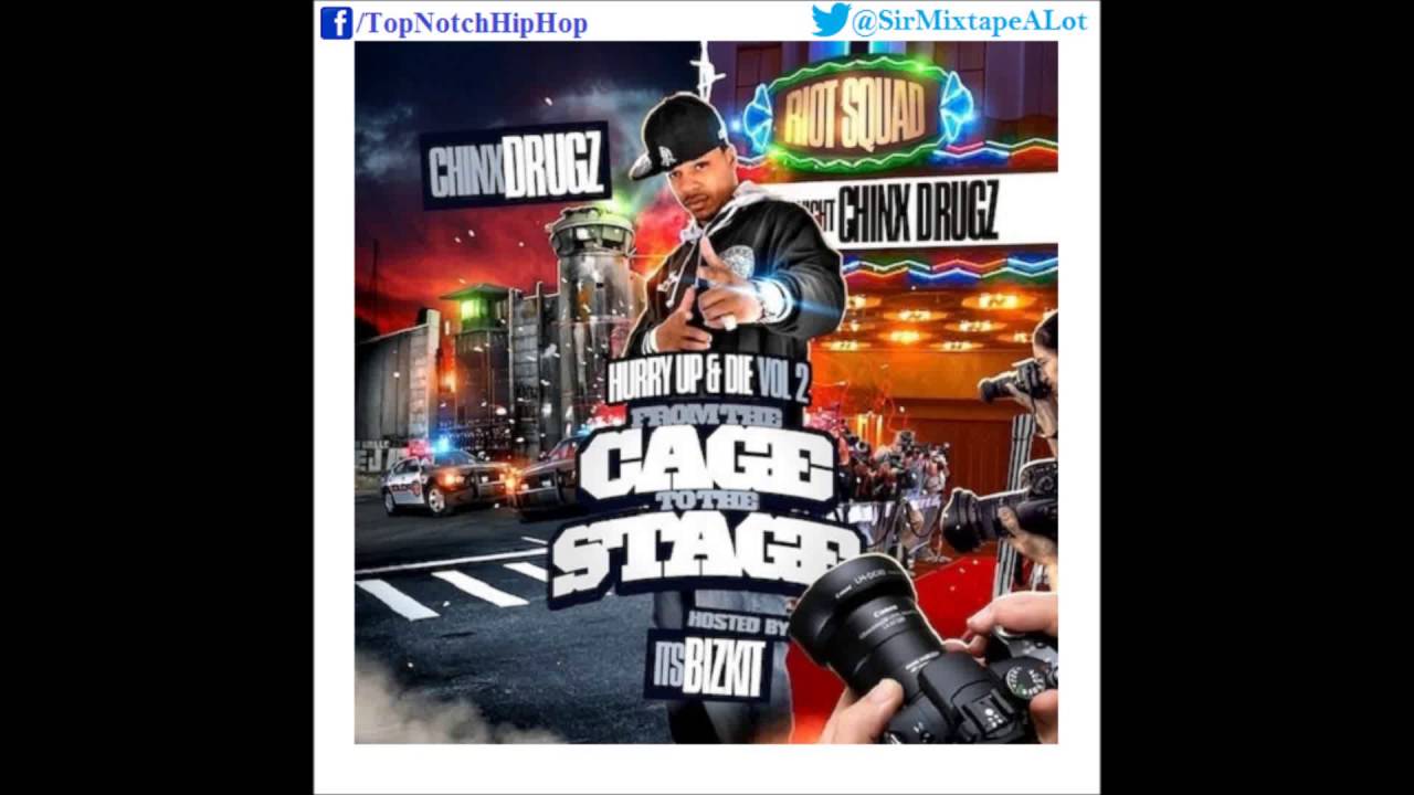 Chinx Drugz - Where They Do That At [Hurry Up And Die Vol. 2]