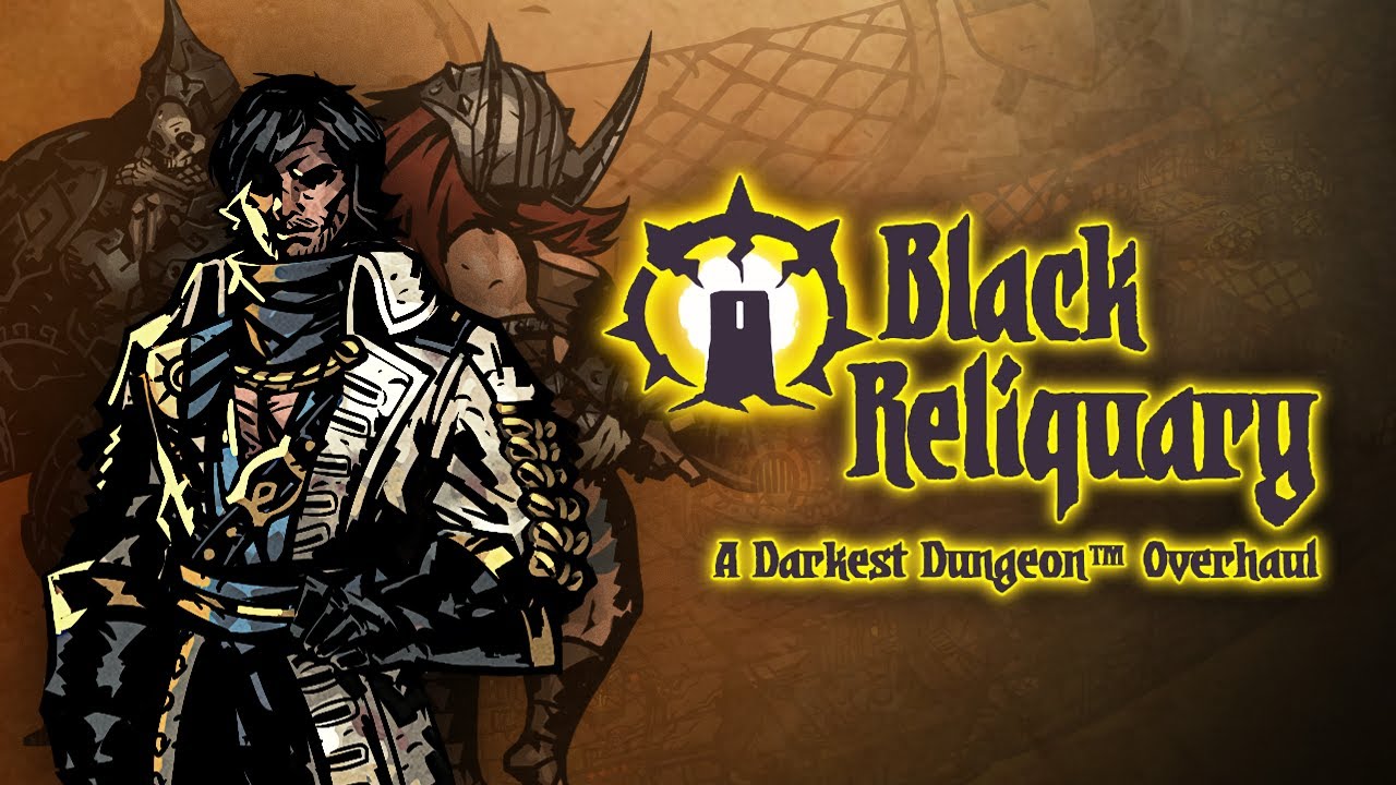 Darkest Dungeon Mods: Black Reliquary (Expansion)