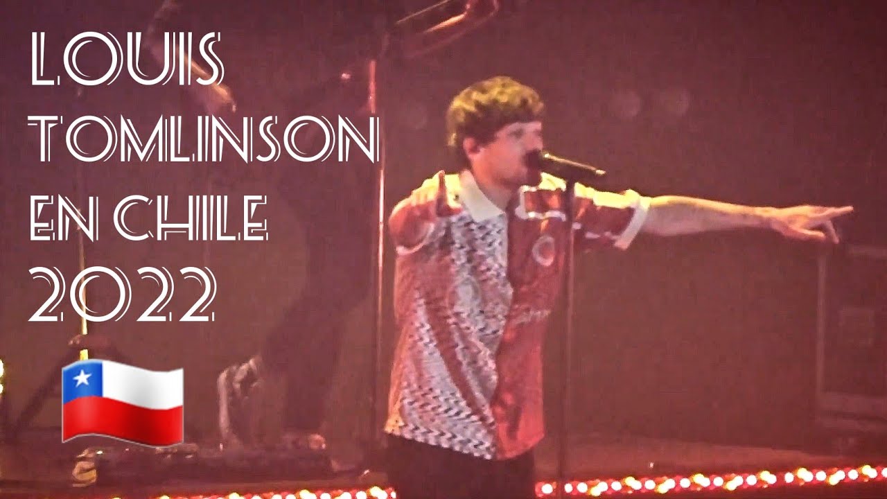Louis Tomlinson en Santiago de Chile 15/05/2022