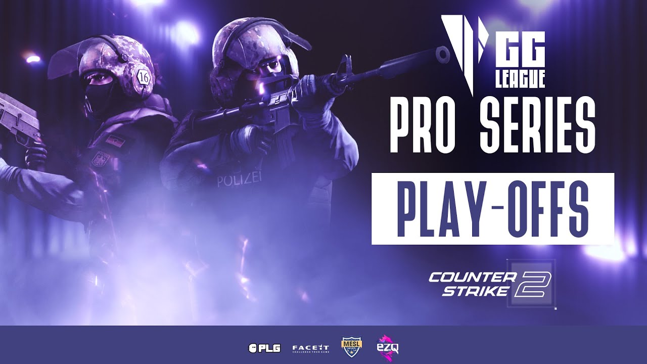 🔴 GG LEAGUE PRO SERIES - PLAYOFF