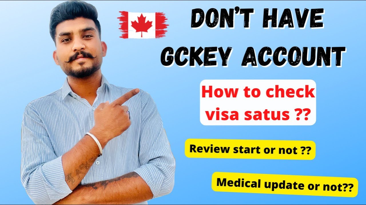 How to check status without GCkey account//check your Review start or not??