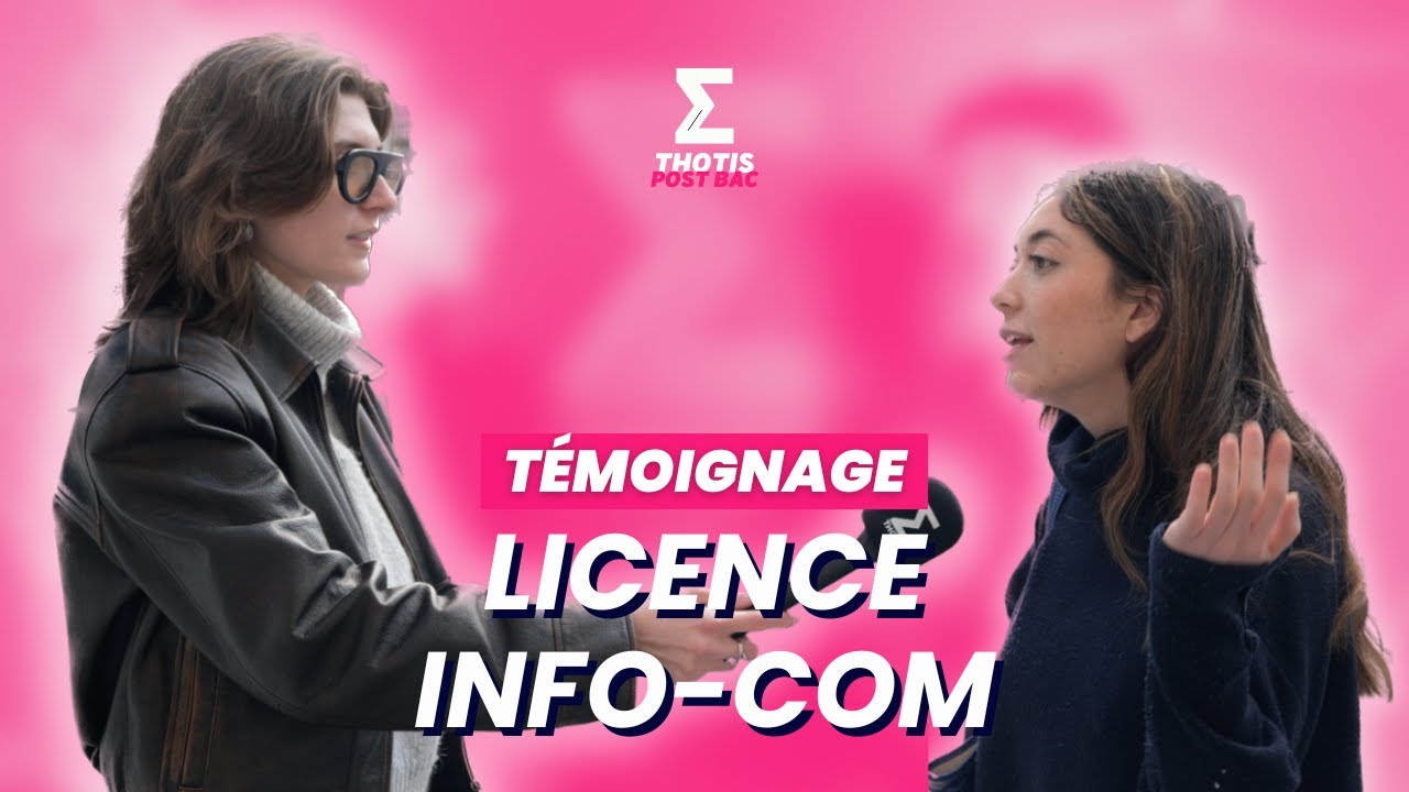 Licence Info-Com : Témoignage étudiant