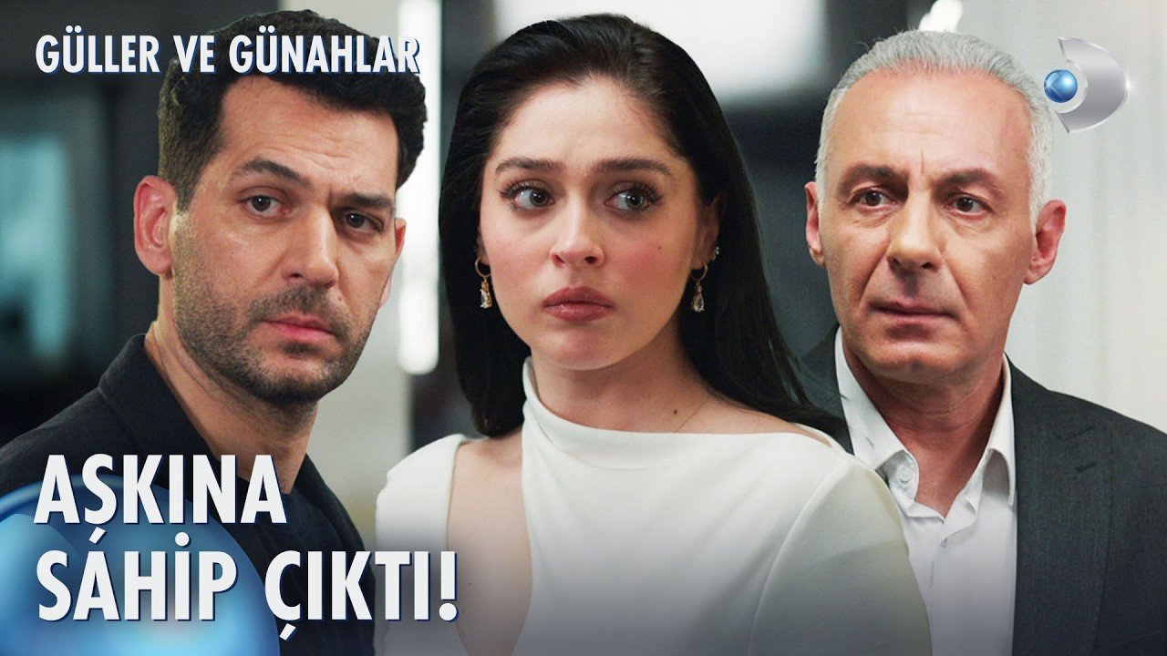 Aşklarını itiraf ettiler! | Güller ve Günahlar 21. Bölüm @kanald