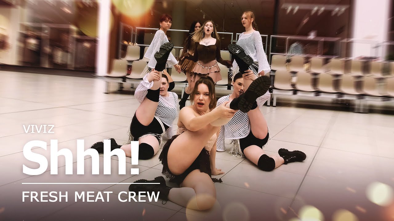 [KPOP IN PUBLIC] VIVIZ(비비지) 'Shhh!' | dance cover by FRESH MEAT CREW