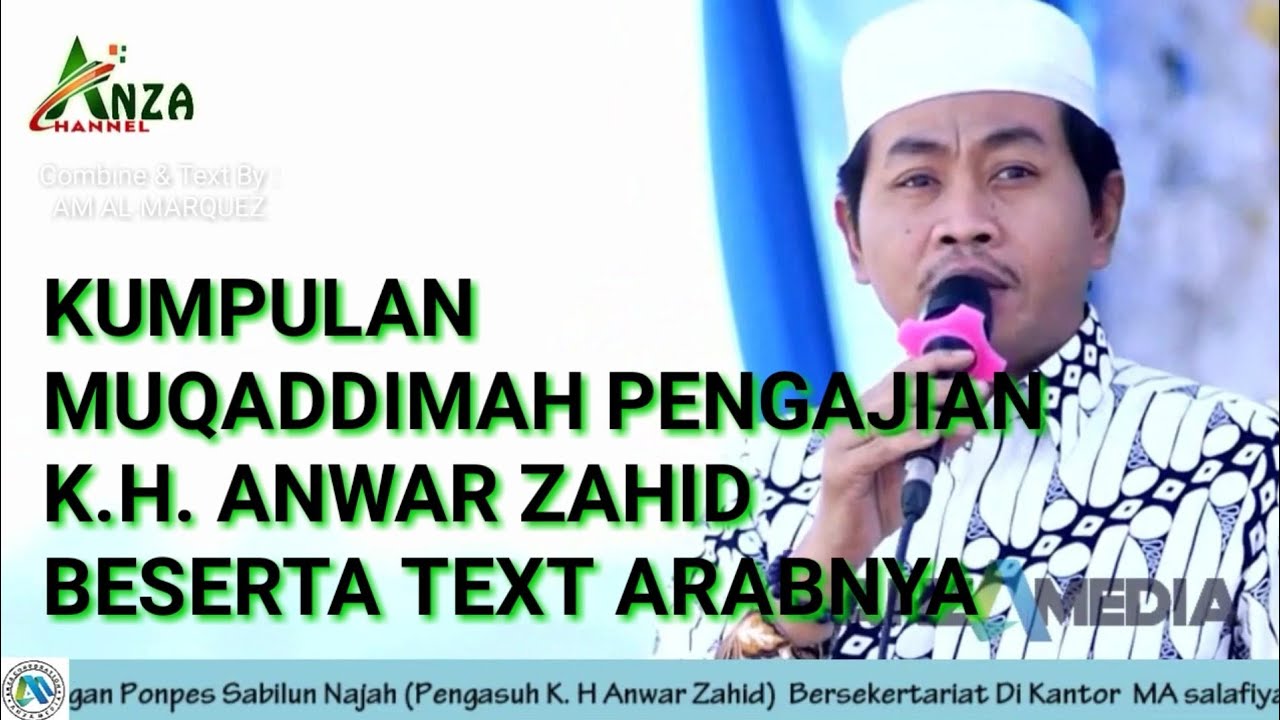 KH ANWAR ZAHID - Kumpulan Muqaddimah Beserta Text Arab