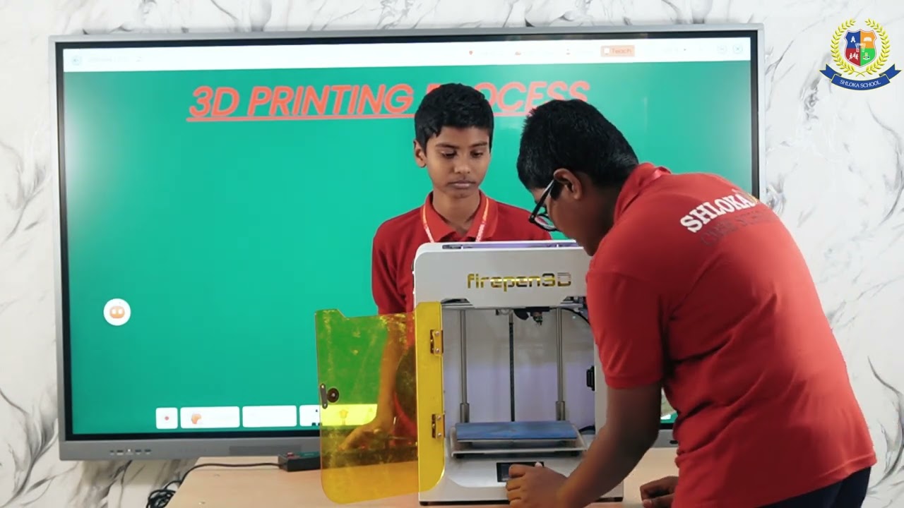 3D printing Process Shloka CBSE School Jadcherla.